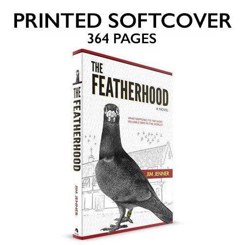 THE FEATHERHOOD BOOK - (NOTE: Shipping Available ONLY in USA) - racing pigeon care keeping films 