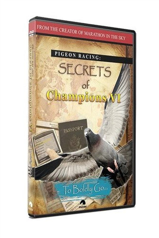 Secrets Of Champions VI: "To Boldly Go" - racing pigeon care keeping films 